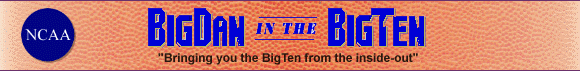 BigDan in the BigTen